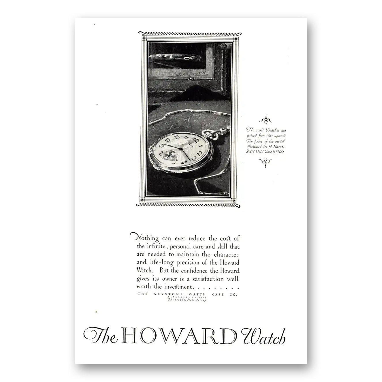 1926 Howard Watch Nothing Can Ever Reduce the Cost Vintage Magazine Print Ad