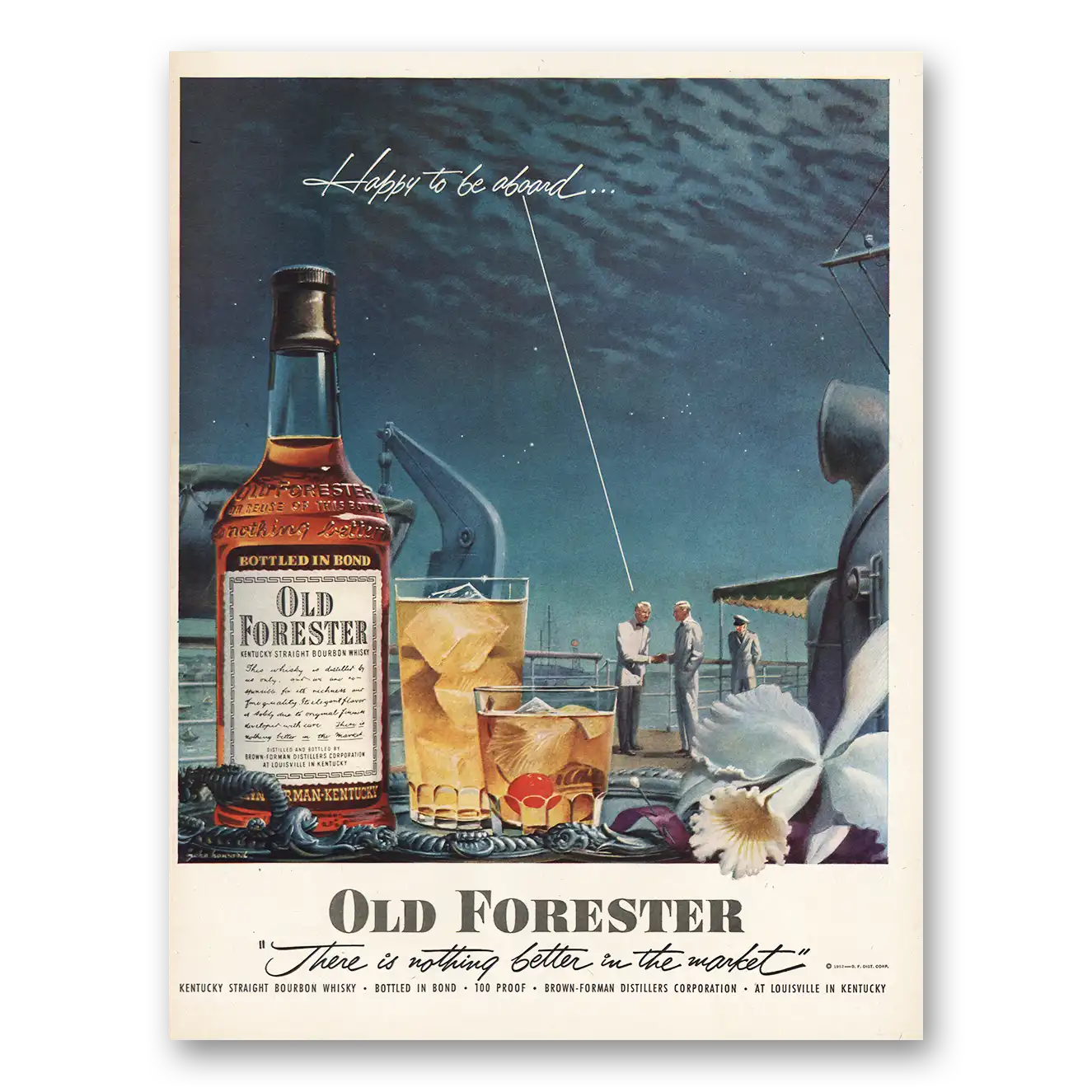 1952 Old Forester Happy To Be Aboard Vintage Magazine Print Ad