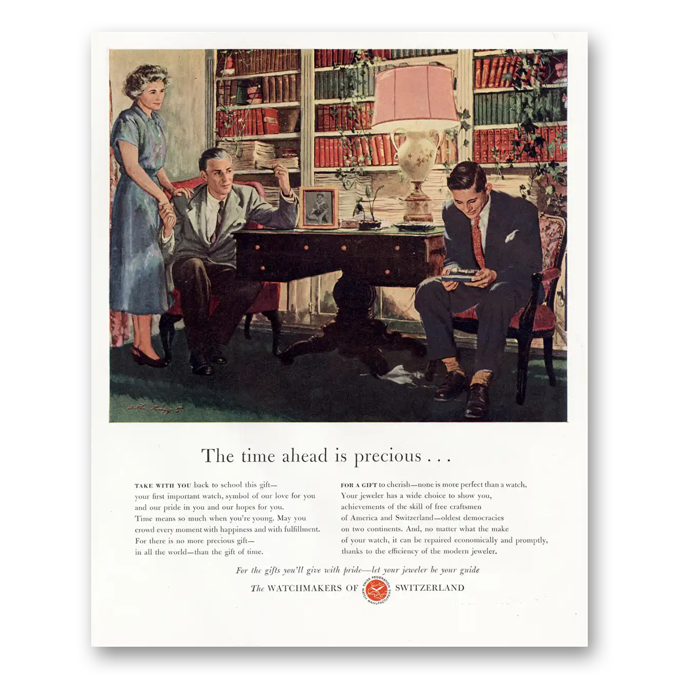 1952 Watchmakers of Switzerland Time Ahead is Precious Vintage Magazine Print Ad