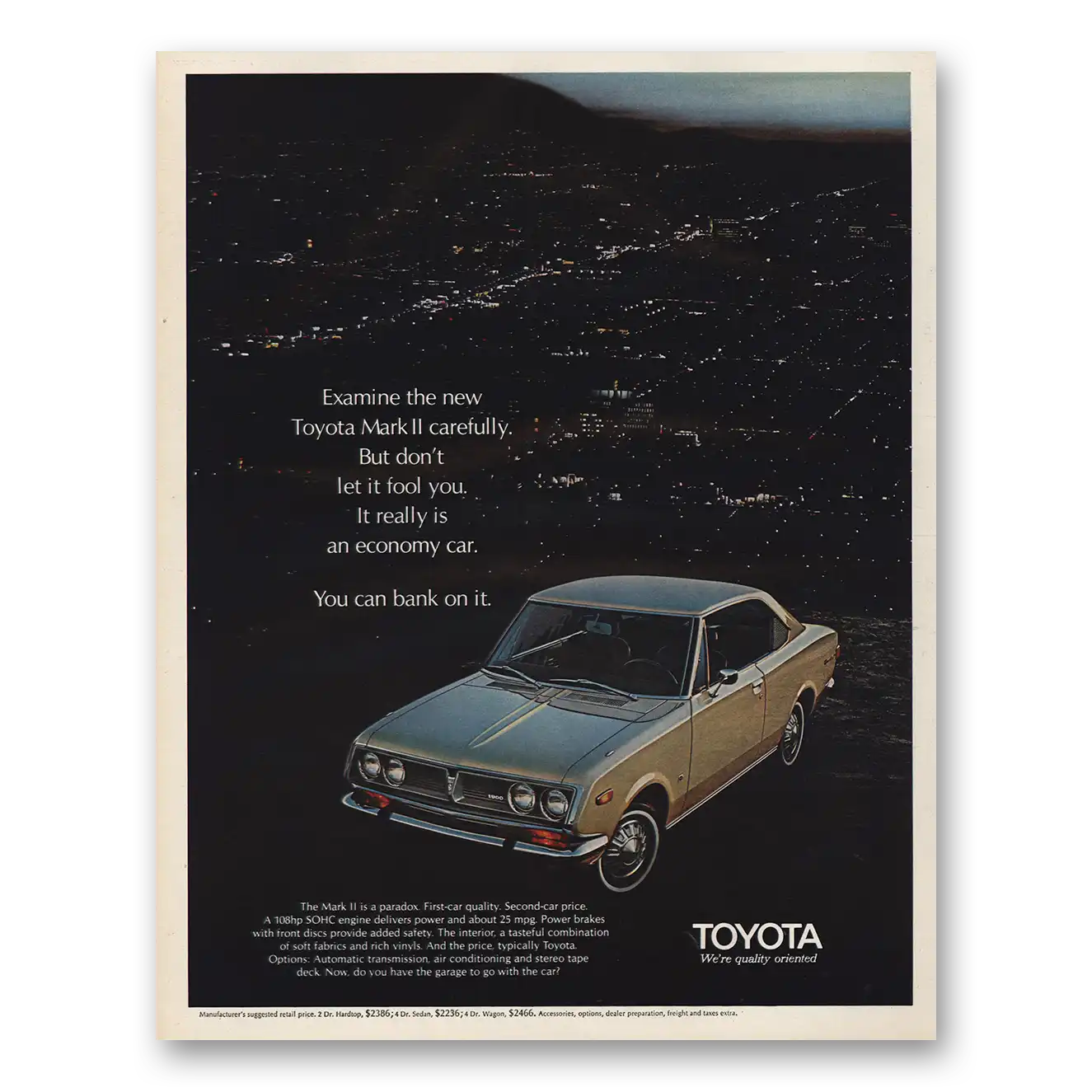 1970 Toyota Mark II Don’t Let It Fool You Vintage Magazine Print Ad