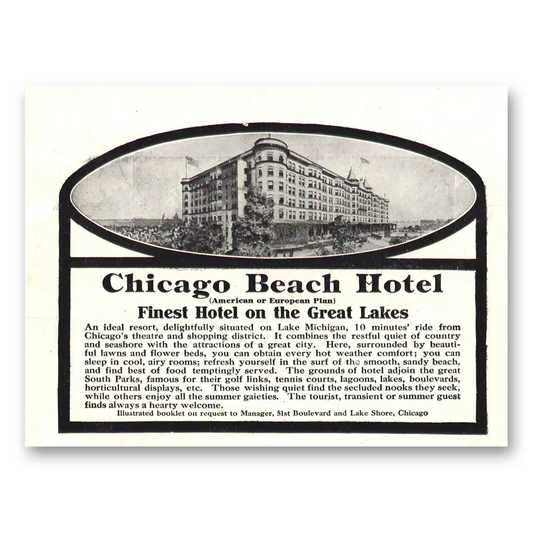 1911 Chicago Beach Hotel Finest Hotel On Great Lakes Vintage Magazine Print Ad