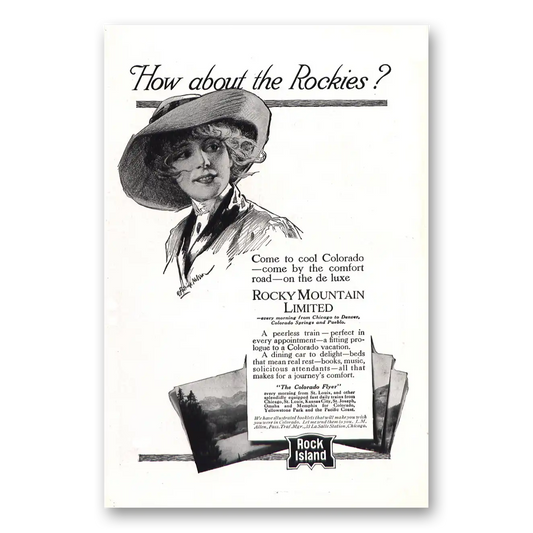 1912 Rock Island Lines How About the Rockies Vintage Magazine Print Ad