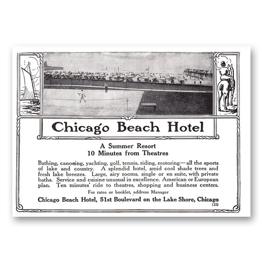 1913 Chicago Beach Hotel Summer Resort Vintage Magazine Print Ad