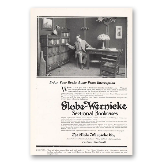 1913 Globe Wernicke Enjoy Your Books Away From Interruption Vintage Magazine Print Ad