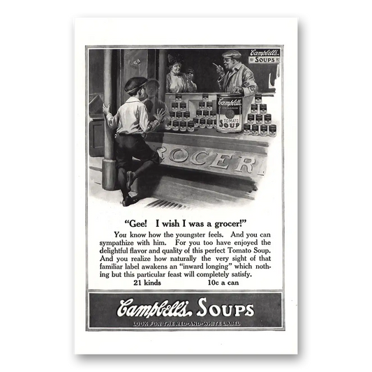 1914 Campbells Soup Gee I Wish I Was a Grocer Vintage Magazine Print Ad