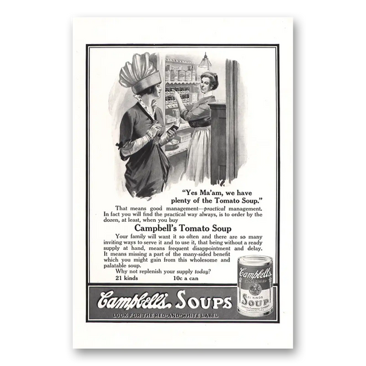 1914 Campbells Tomato Soup Yes Maam We Have Plenty Vintage Magazine Print Ad