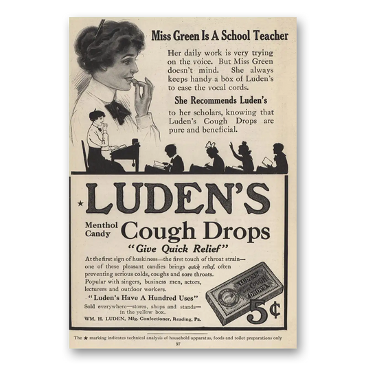 1914 Ludens Cough Drops Miss Green Is School Teacher Vintage Magazine Print Ad