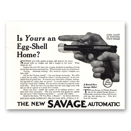 1914 Savage Arms Yours an Egg Shell Home Vintage Magazine Print Ad