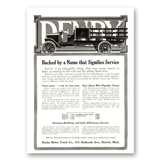 1915 Denby Motor Truck Backed By Name That Signifies Service Vintage Magazine Print Ad