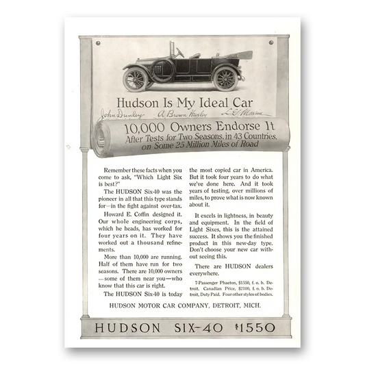 1915 Hudson Six Motor Car My Ideal Car Owners Endorse Vintage Magazine Print Ad