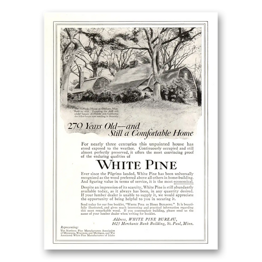 1915 White Pine Bureau Years Old Fairbanks House Vintage Magazine Print Ad