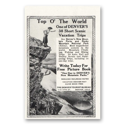 1916 Denver Colorado Top O the World Vintage Magazine Print Ad