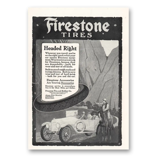 1916 Firestone Tires Headed Right Vintage Magazine Print Ad