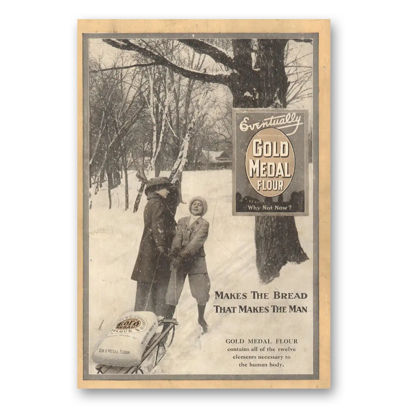 1916 Gold Medal Flour Makes the Bread That Makes the Man Vintage Magazine Print Ad