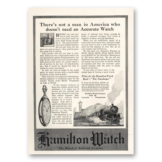 1916 Hamilton Watch Not a Man In America Accurate Watch Vintage Magazine Print Ad