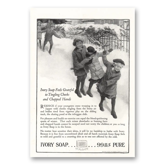 1916 Ivory Soap Tingling Cheeks Chapped Hands Vintage Magazine Print Ad