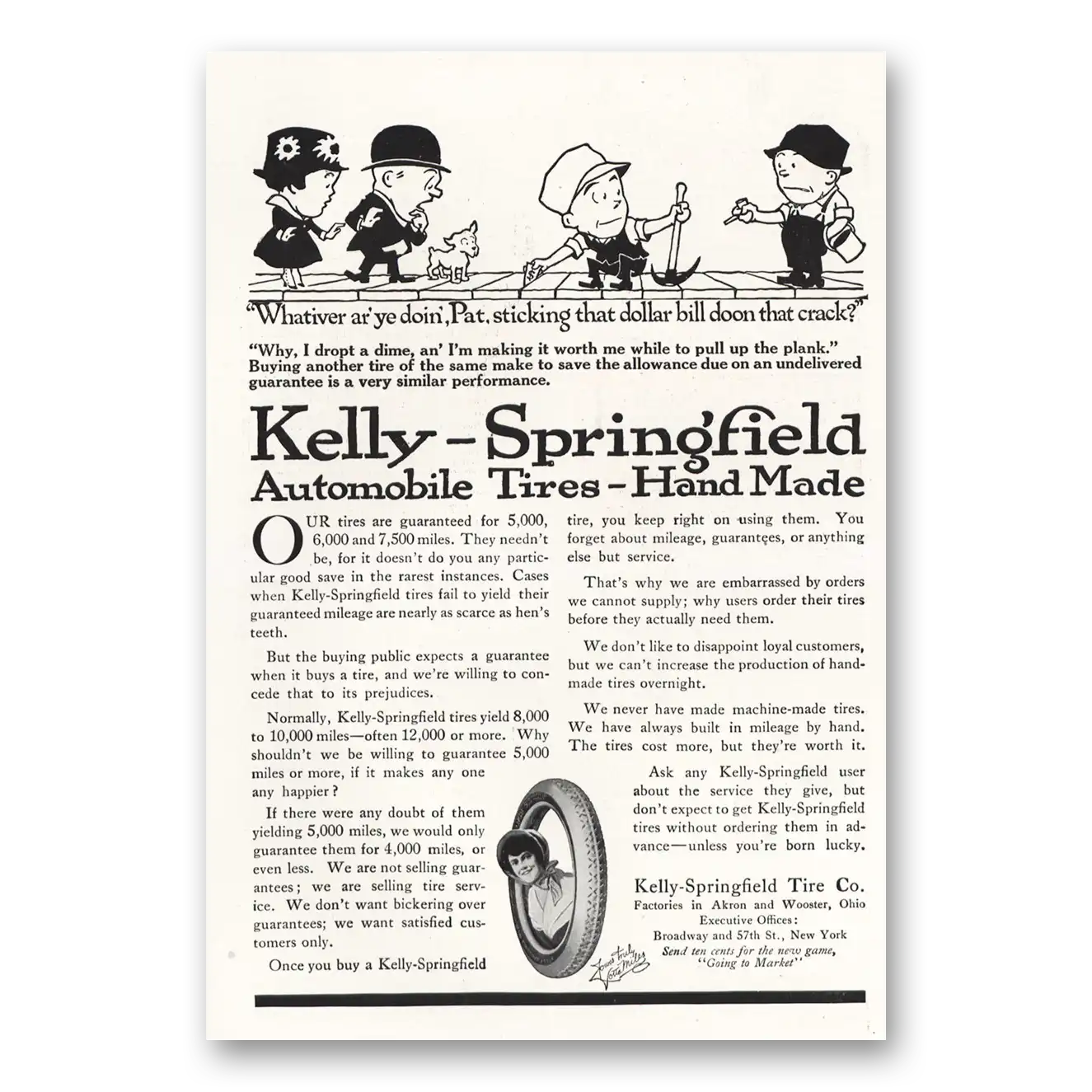 1916 Kelly Springfield Tires Sticking That Dollar Bill Doon That Crack Vintage Magazine Print Ad