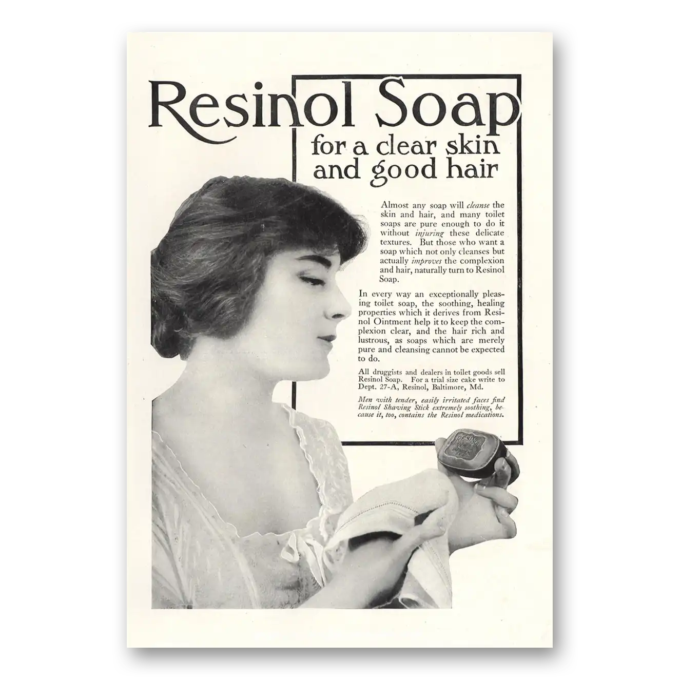 1916 Resinol Soap Clear Skin and Good Hair Vintage Magazine Print Ad