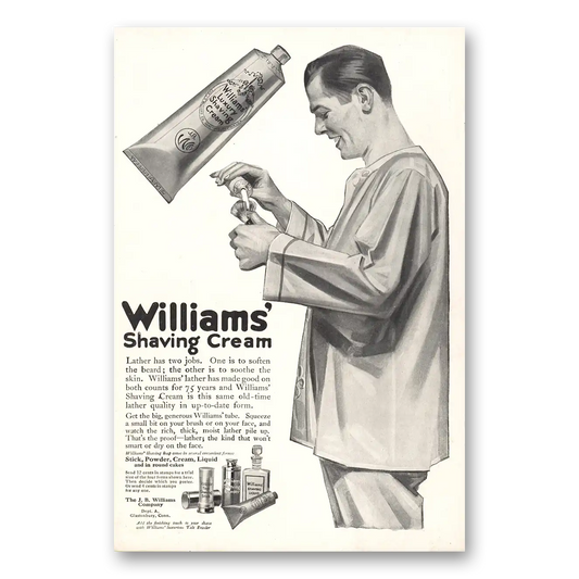 1916 Williams Shaving Cream Lather Has Two Jobs Vintage Magazine Print Ad