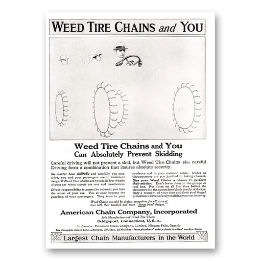 1917 American Chain Company Weed Tire Chains and You Vintage Magazine Print Ad