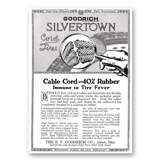 1917 Goodrich Silvertown Cord Tires Cable Cord Immune to Tire Fever Vintage Magazine Print Ad