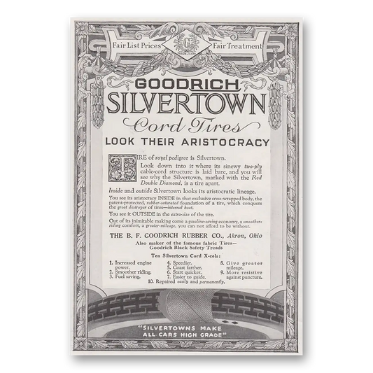 1917 Goodrich Silvertown Cord Tires Look Their Aristocracy Vintage Magazine Print Ad