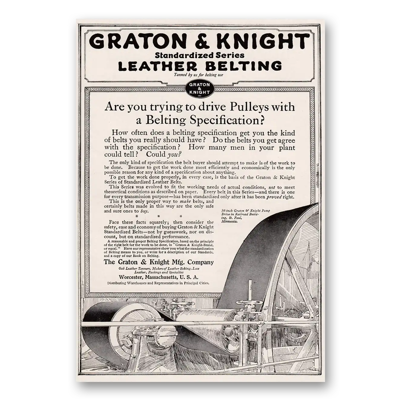 1917 Graton & Knight Leather Belting Trying to Drive Pulleys With a Belting Specification Vintage Magazine Print Ad