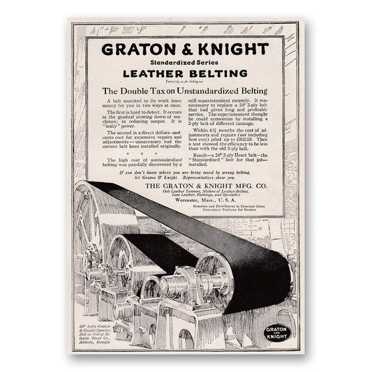 1917 Graton & Knight Leather Belting Double Tax on Unstandardized Belting Vintage Magazine Print Ad