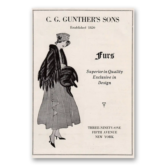 1917 C G Gunther's Sons Furs Superior In Quality Exclusive in Design Vintage Magazine Print Ad