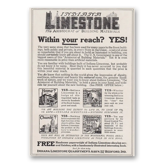 1917 Indiana Limestone Within Your Reach Vintage Magazine Print Ad