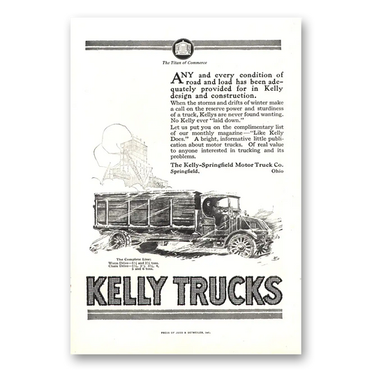 1917 Kelly Trucks Any and Every Condition of Road Vintage Magazine Print Ad