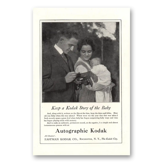 1917 Kodak Autographic Camera Keep a Kodak Story of the Baby Vintage Magazine Print Ad