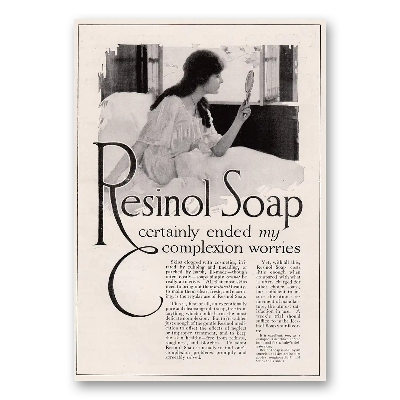 1917 Resinol Soap Certainly Ended My Complexion Worries Vintage Magazine Print Ad