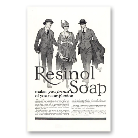 1917 Resinol Soap Makes You Proud of Your Complexion Vintage Magazine Print Ad