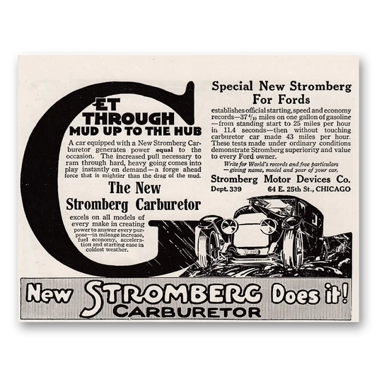 1917 Stromberg Motor Devices Carburetor Get Through Mud Up to the Hub Ford Vintage Magazine Print Ad