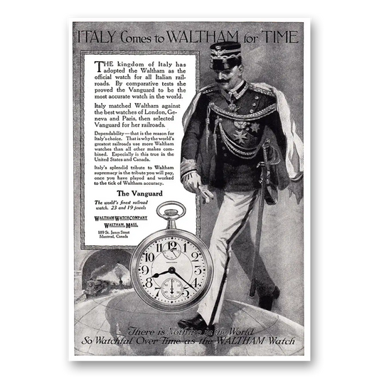 1917 Waltham Watch Italy Comes to Waltham for Time The Vanguard Vintage Magazine Print Ad