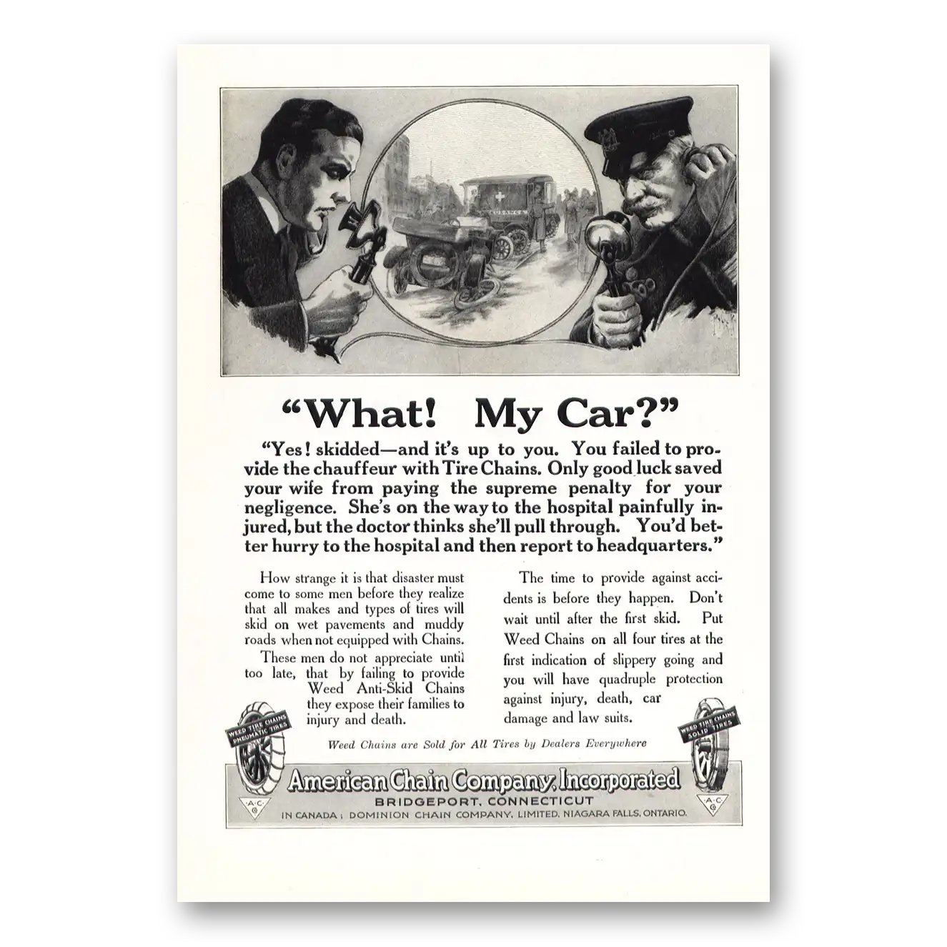 1918 American Chain Company What My Car You Failed to Provide the Chauffeur Vintage Magazine Print Ad