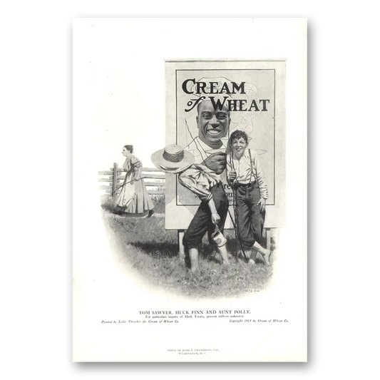 1918 Cream of Wheat Tom Sawyer Huck Finn and Aunt Polly Vintage Magazine Print Ad