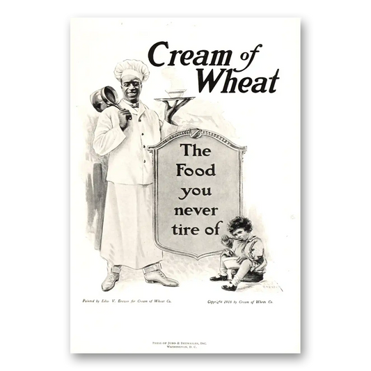 1918 Cream of Wheat Food You Never Tire Of Vintage Magazine Print Ad