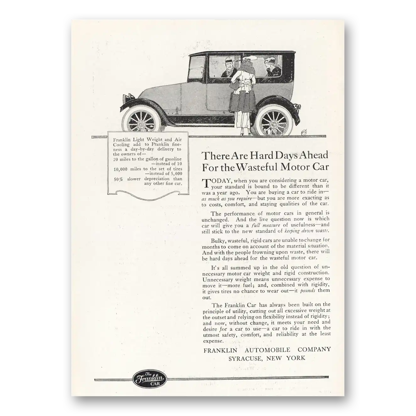 1918 Franklin Automobile Hard Days Ahead for the Wasteful Motor Car Vintage Magazine Print Ad