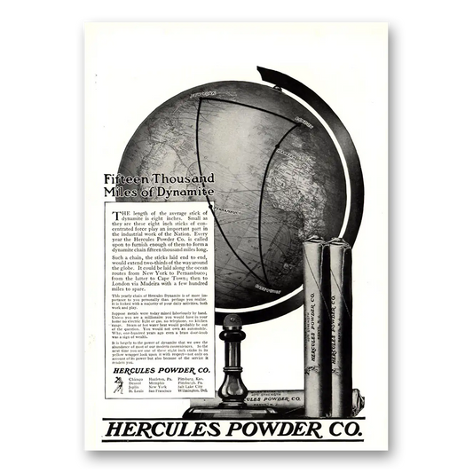 1918 Hercules Powder Fifteen Thousand Miles of Dynamite Vintage Magazine Print Ad