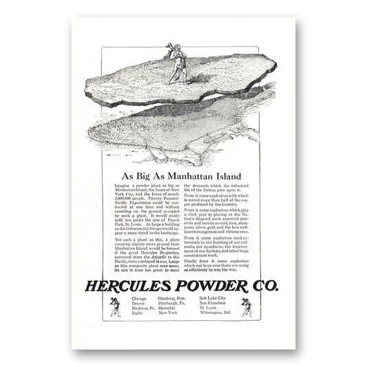 1918 Hercules Powder Big As Manhattan Island Vintage Magazine Print Ad