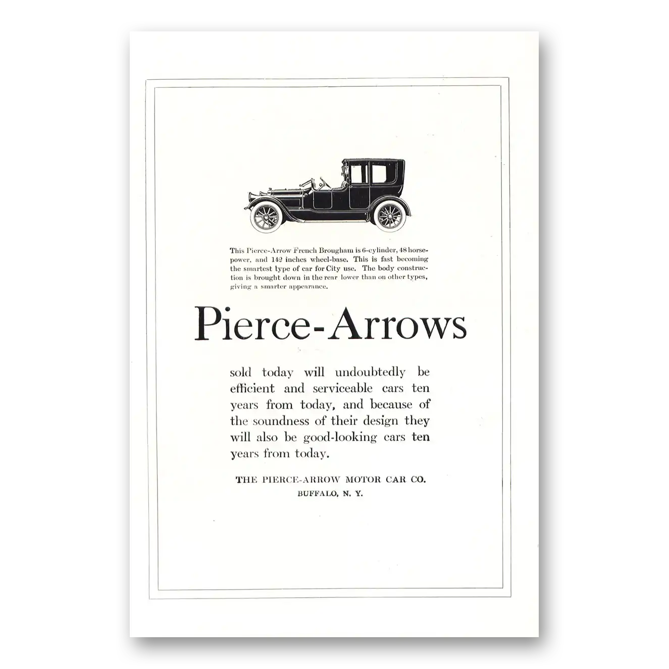 1918 Pierce Arrow Motor Car French Brougham Sold Today Undoubtedly Vintage Magazine Print Ad