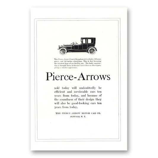 1918 Pierce Arrow Motor Car French Brougham Sold Today Undoubtedly Vintage Magazine Print Ad