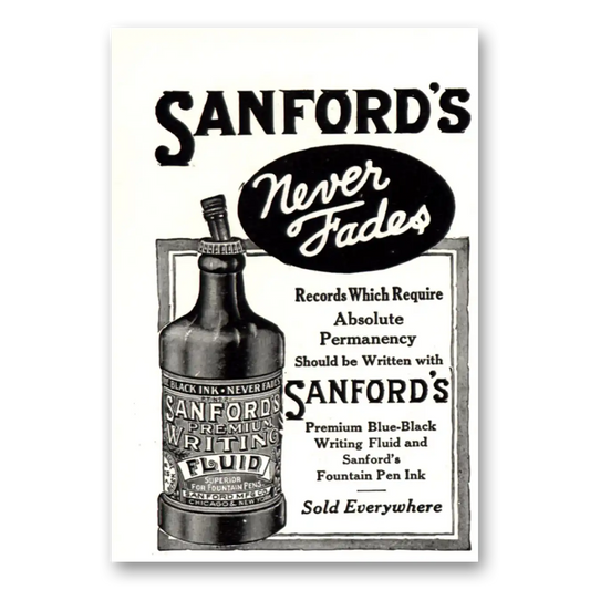 1918 Sanfords Ink Never Fades Absolute Permanency Vintage Magazine Print Ad