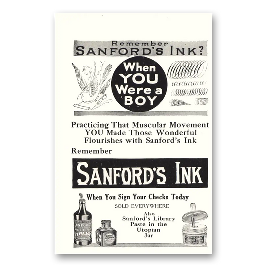 1918 Sanfords Ink When You Were a Boy Muscular Movement Vintage Magazine Print Ad