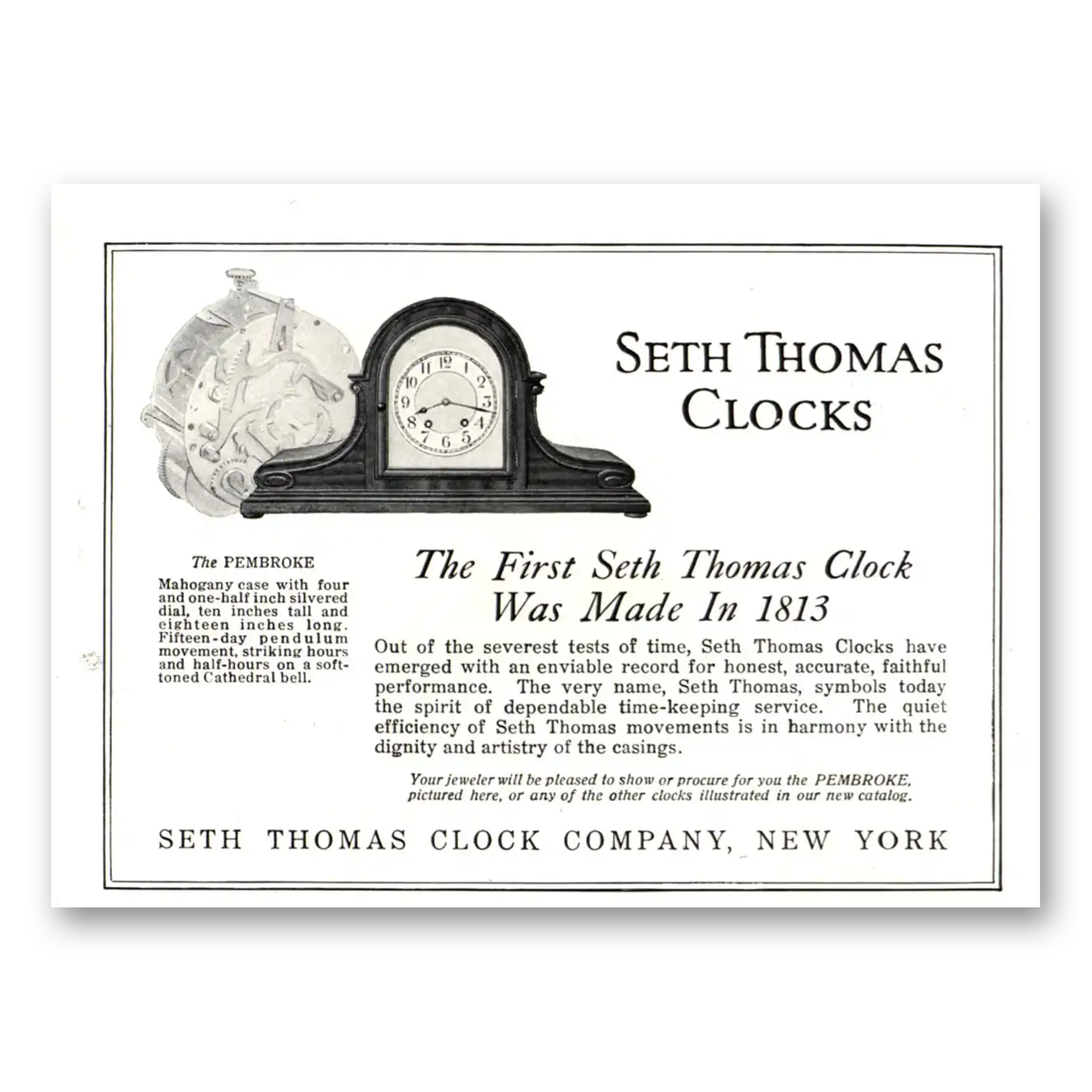 1918 Seth Thomas Clocks First Made In 1813 Vintage Magazine Print Ad