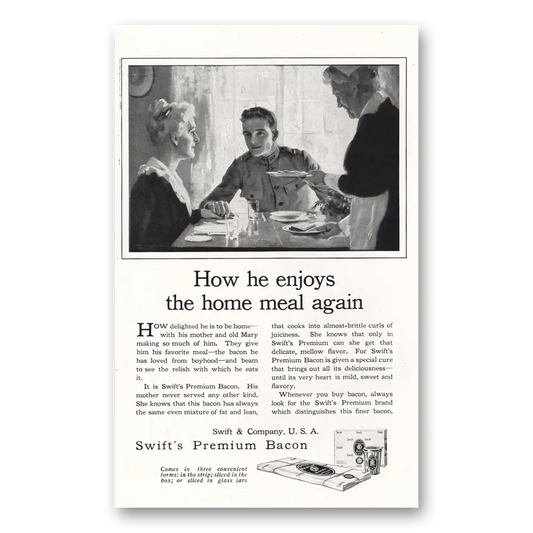 1918 Swift Premium Bacon How He Enjoys the Home Meal Again Vintage Magazine Print Ad