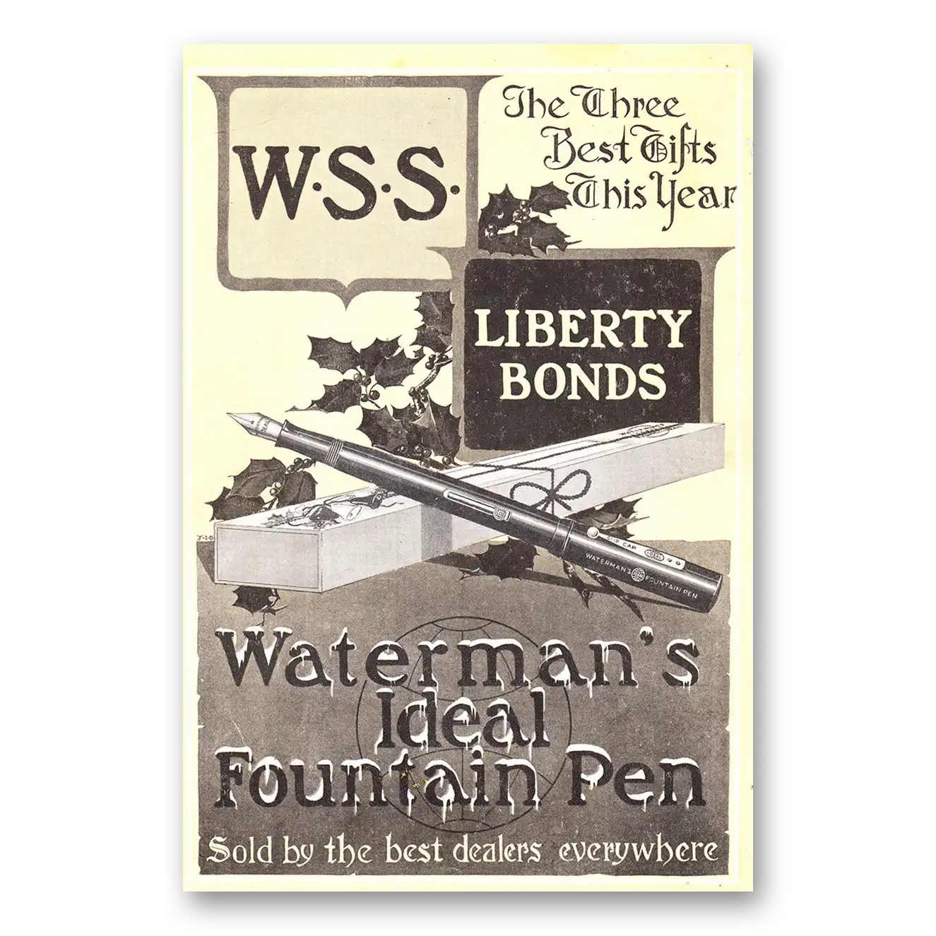 1918 Watermans Ideal Fountain Pen Three Best Gifts WSS Liberty Bonds Vintage Magazine Print Ad