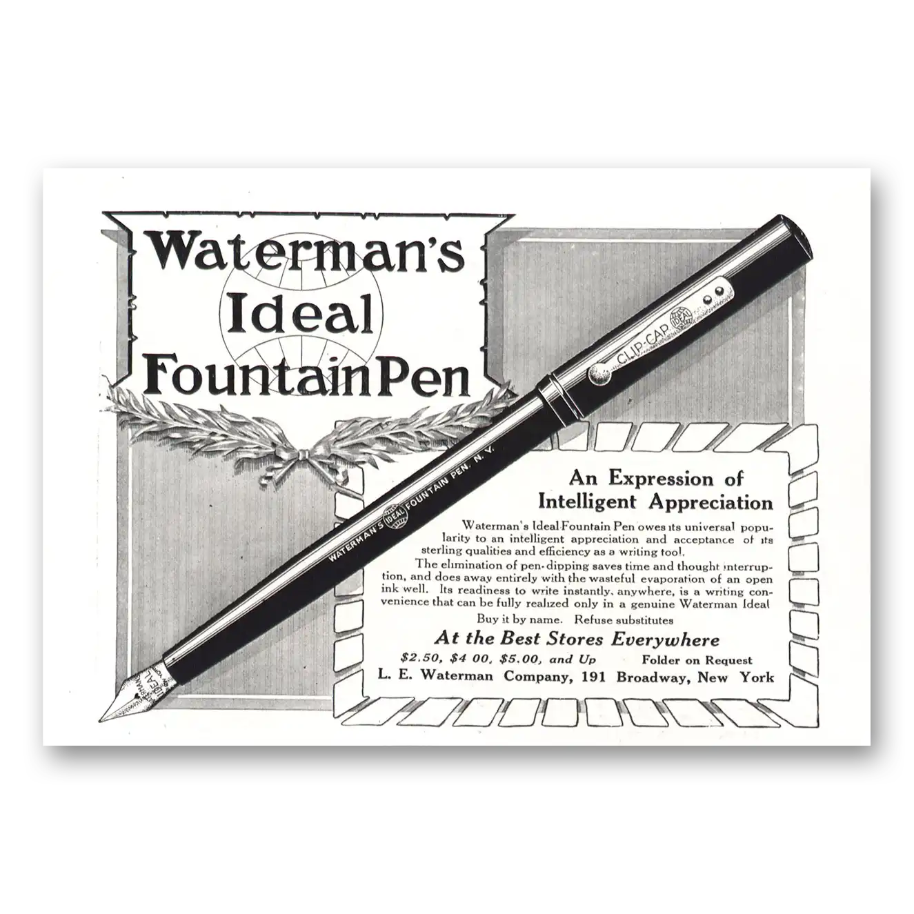 1918 Watermans Ideal Fountain Pen An Expression of Intelligent Appreciation Vintage Magazine Print Ad